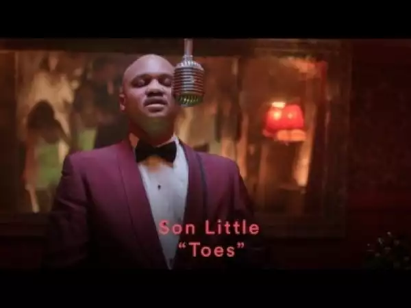 Video: Son Little - Toes